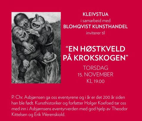 Post image for Kleivastua i samarbeid med Blomqvist Kunsthandel ”En høstkveld på Krokskogen”