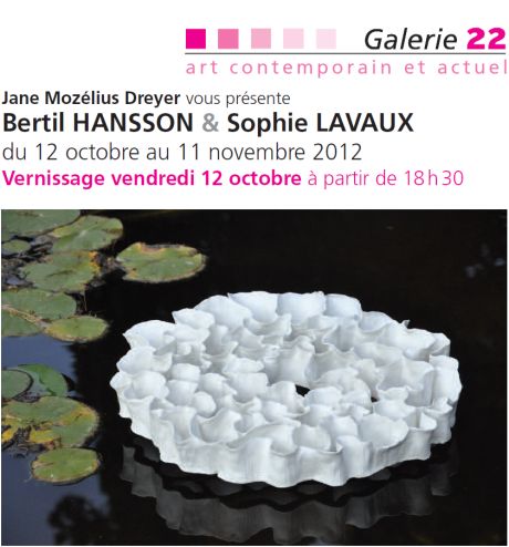 Post image for Bertil HANSSON & Sophie LAVAUX du 12 octobre au 11 novembre 2012